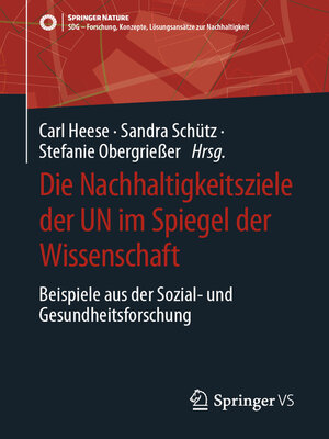 cover image of Die Nachhaltigkeitsziele der UN im Spiegel der Wissenschaft